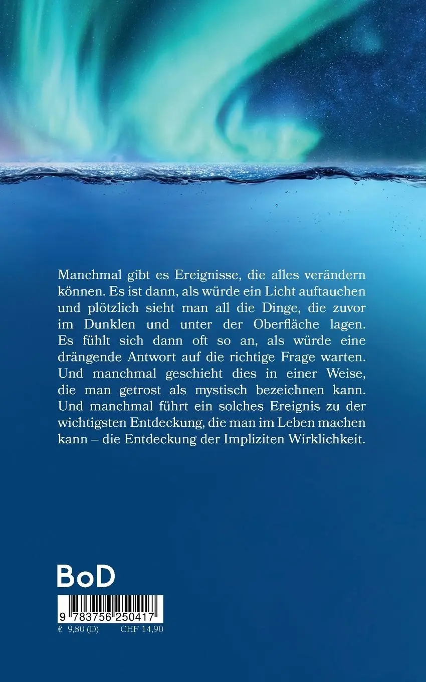 Rückseite: 9783756250417 | Die wichtigste Entdeckung, die man im Leben machen kann | Karsten