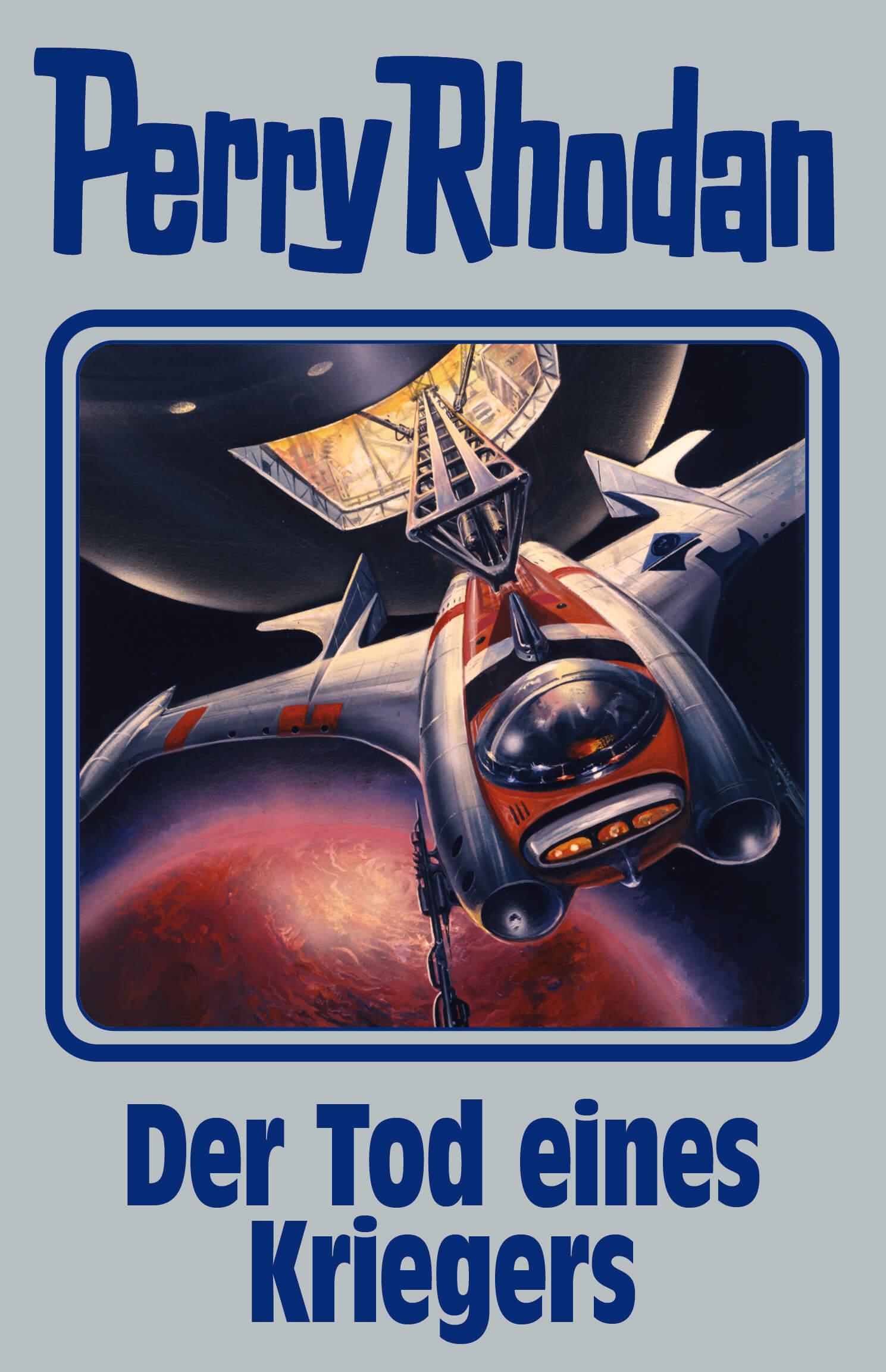 Cover: 9783955480417 | Perry Rhodan Band 162. Der Tod eines Kriegers | Perry Rhodan | Buch