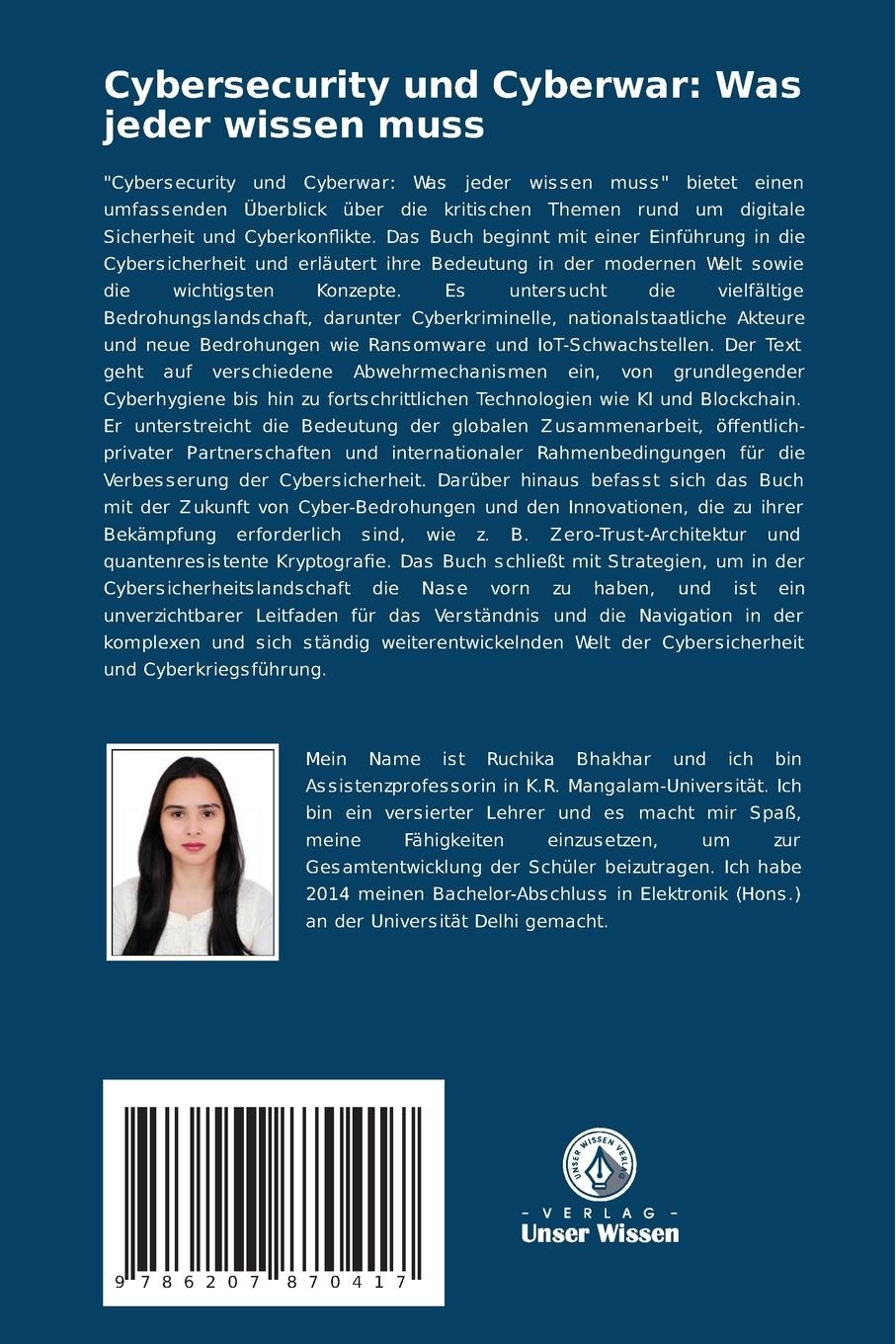 Rückseite: 9786207870417 | Cybersecurity und Cyberwar: Was jeder wissen muss | Ruchika Bhakhar