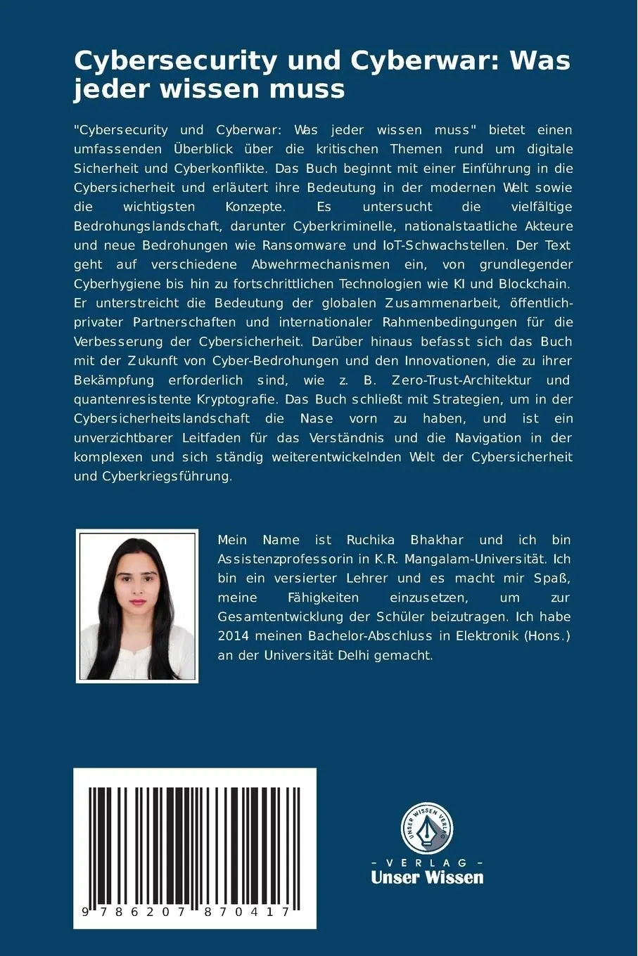 Rückseite: 9786207870417 | Cybersecurity und Cyberwar: Was jeder wissen muss | Ruchika Bhakhar