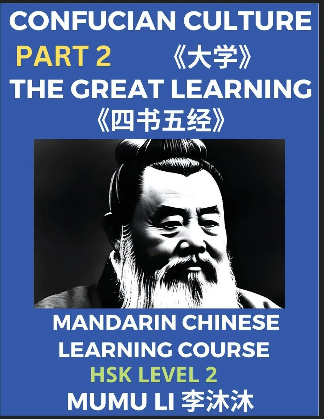 Cover: 9798889190417 | The Great Learning - Four Books and Five Classics of Confucianism...