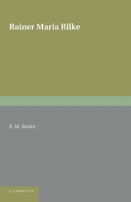Cover: 9781107680517 | Rainer Maria Rilke | E. M. Butler | Taschenbuch | Englisch | 2013