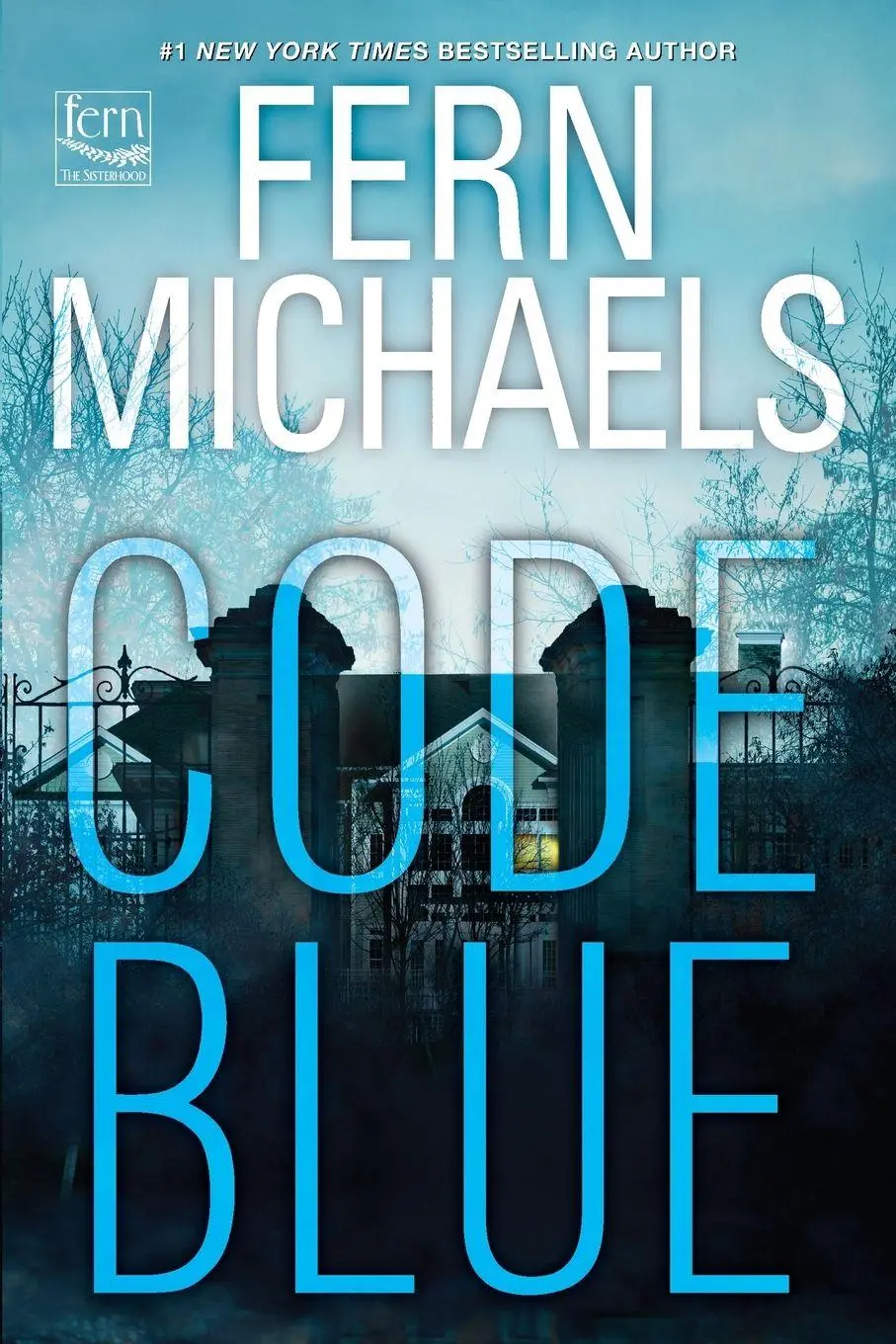 Cover: 9781496760517 | Code Blue | Fern Michaels | Taschenbuch | Einband - flex.(Paperback)