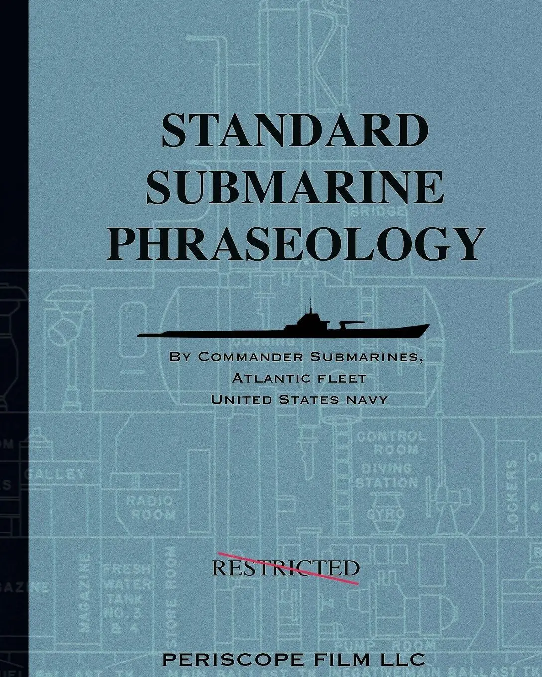 Cover: 9781935700517 | Standard Submarine Phraseology | Commander Submarines Atlantic Fleet
