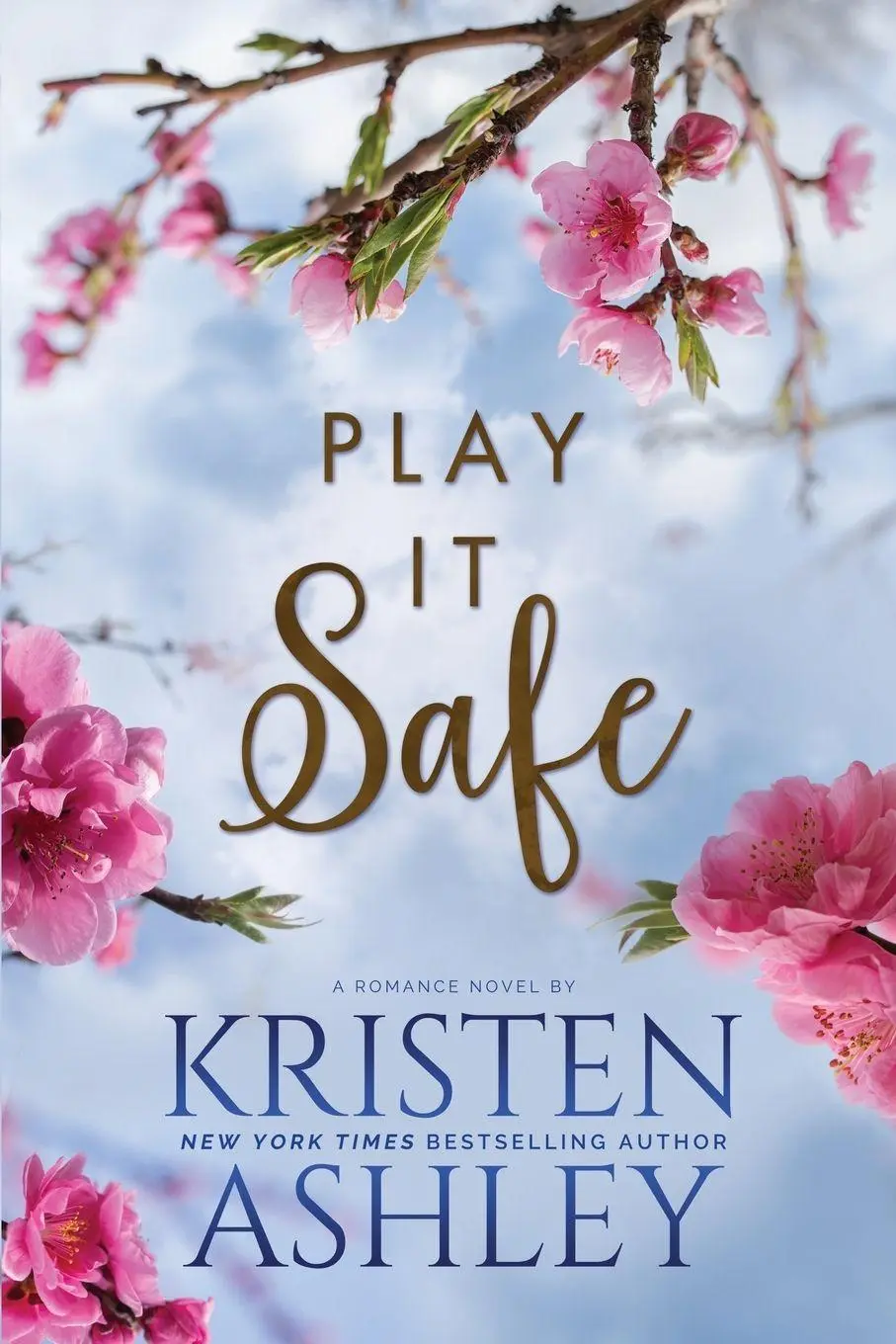 Cover: 9781954680517 | Play It Safe | Kristen Ashley | Taschenbuch | Englisch | 2024