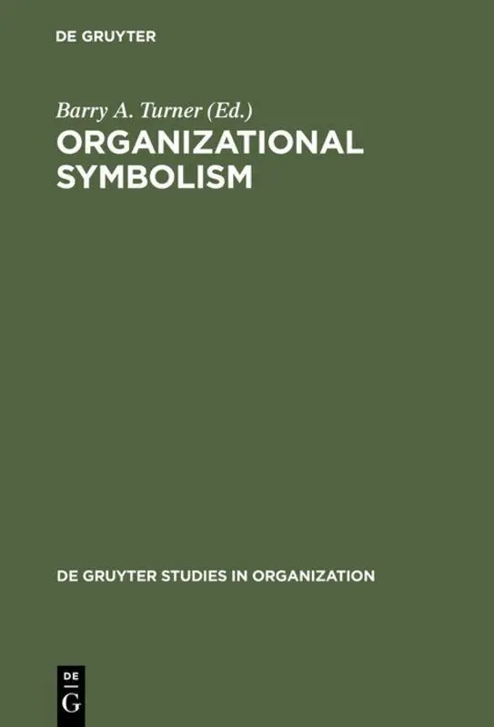 Cover: 9783110110517 | Organizational Symbolism | Barry A. Turner | Buch | X | Englisch