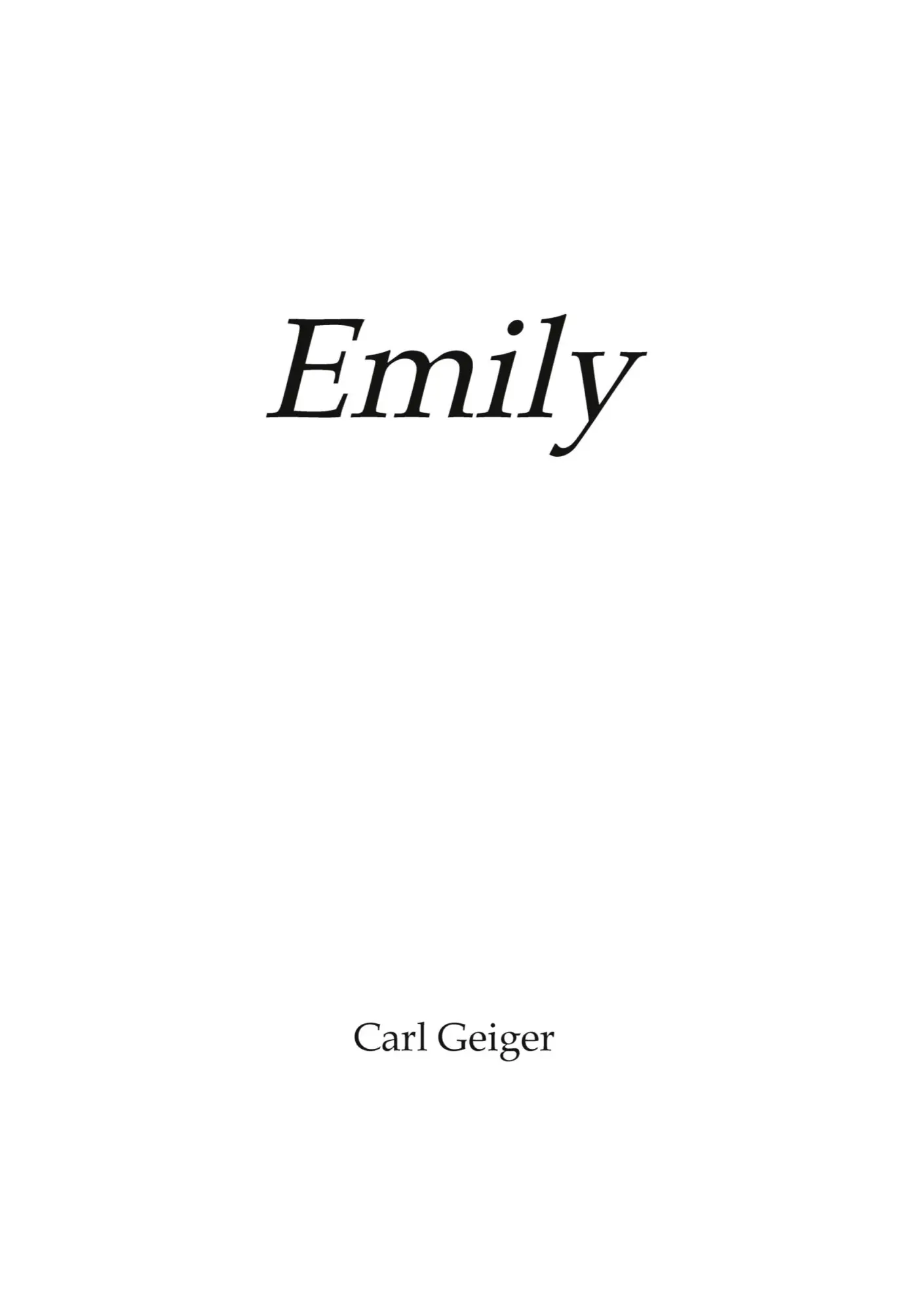 Cover: 9783384900517 | Emily | Carl Geiger | Taschenbuch | 216 S. | Deutsch | 2026