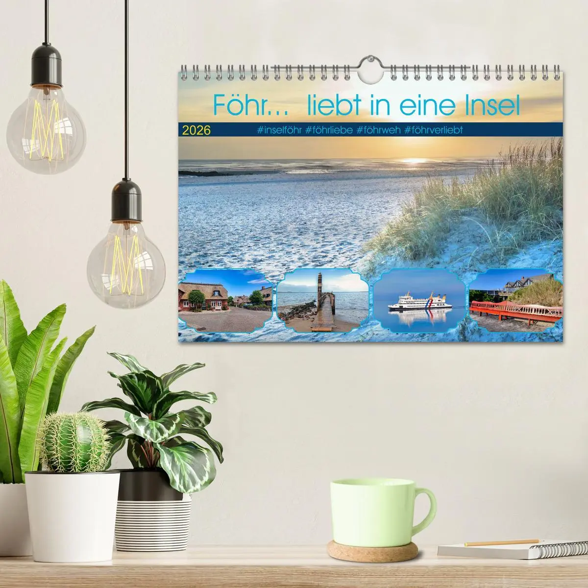 Bild: 9783457640517 | Föhr... liebt in eine Insel (Wandkalender 2026 DIN A4 quer),...
