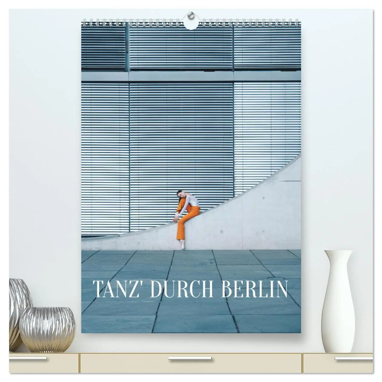Cover: 9783516350517 | Tanz' durch Berlin (hochwertiger Premium Wandkalender 2026 DIN A2...