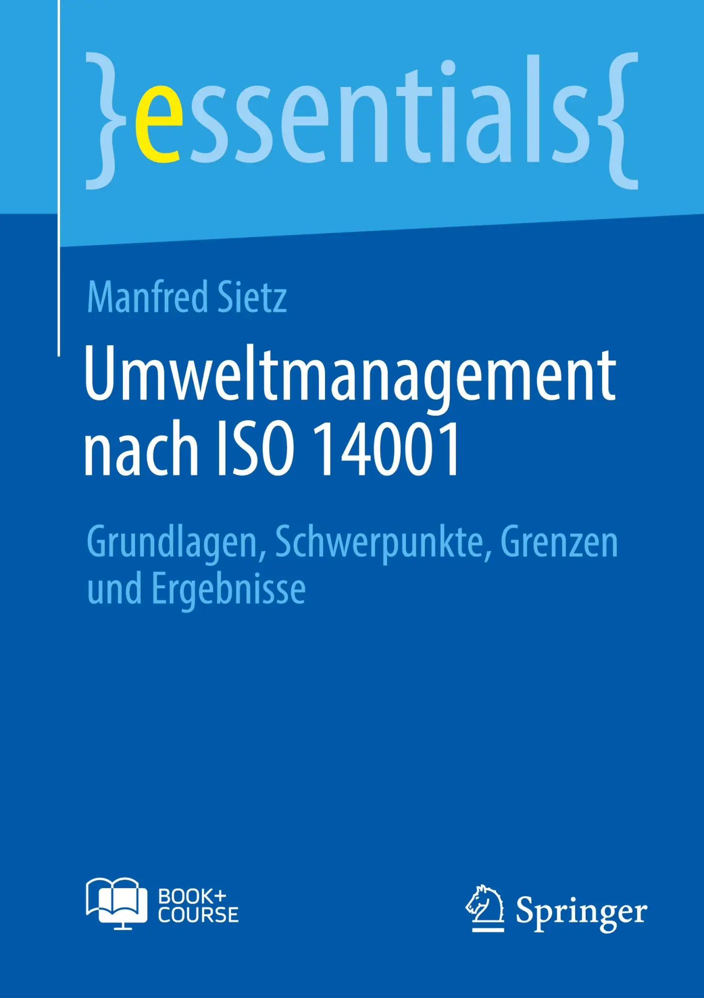 Cover: 9783662710517 | Umweltmanagement nach ISO 14001 | Manfred Sietz | Bundle | Deutsch