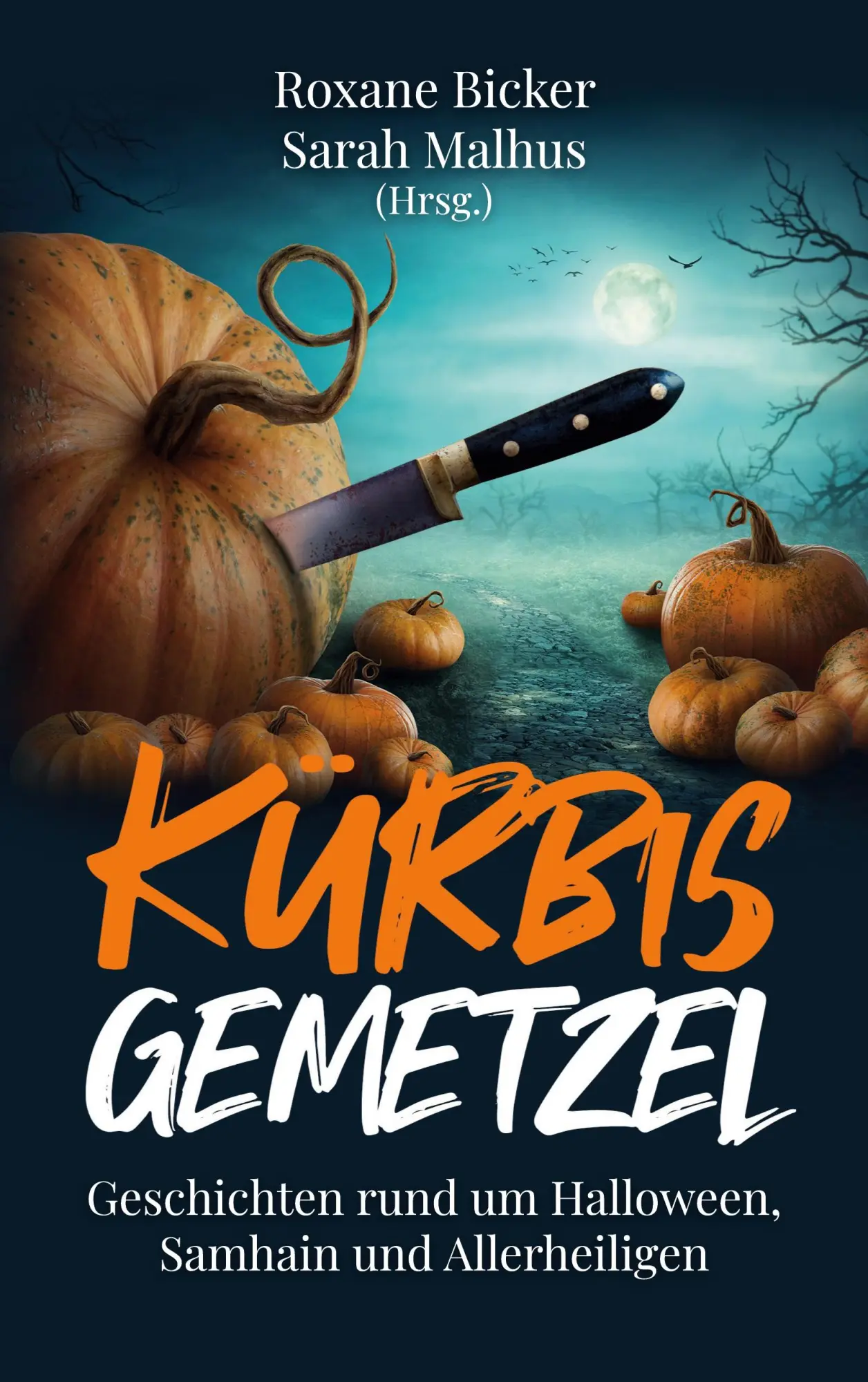 Cover: 9783751980517 | Kürbisgemetzel | Roxane Bicker (u. a.) | Taschenbuch | 236 S. | 2020