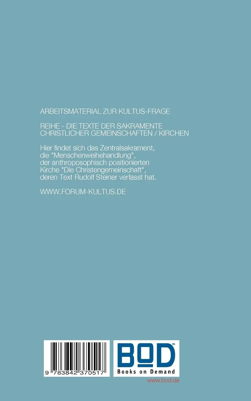 Rückseite: 9783842370517 | Die Menschenweihehandlung der "Christengemeinschaft" | Taschenbuch