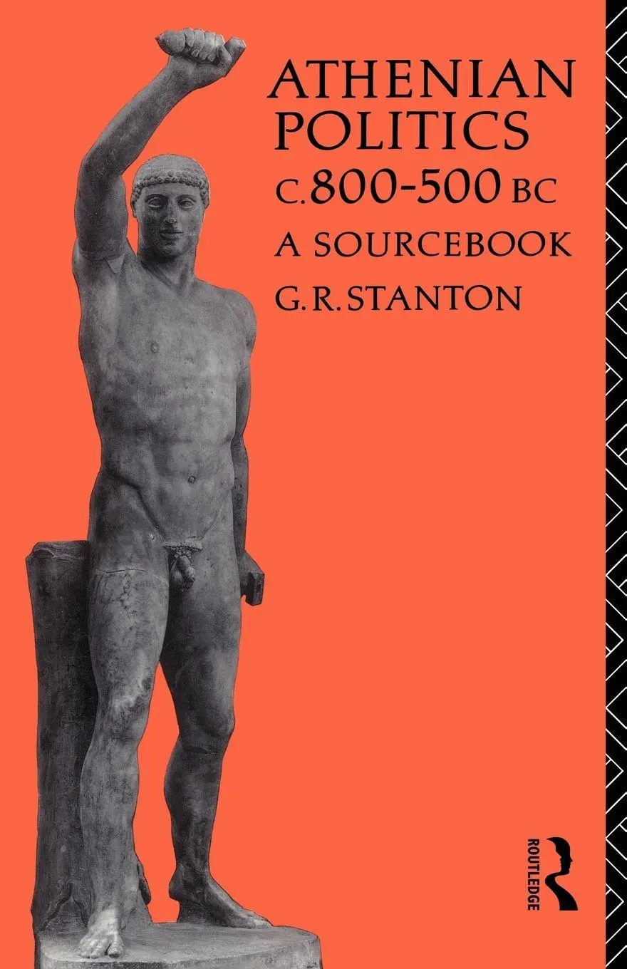 Cover: 9780415040617 | Athenian Politics c800-500 BC | A Sourcebook | G. R. Stanton | Buch
