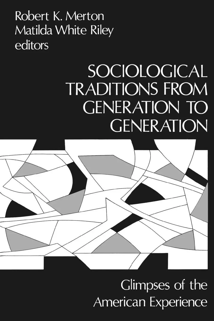 Cover: 9780893910617 | Sociological Traditions from Generation to Generation | Merton (u. a.)