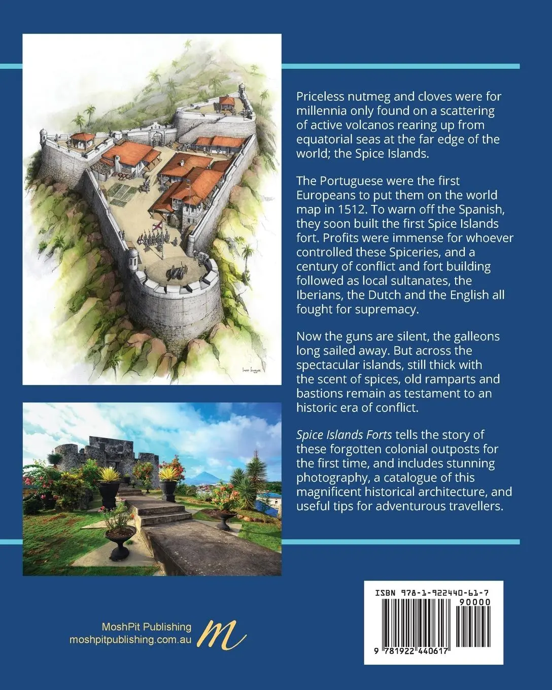 Rückseite: 9781922440617 | Spice Islands Forts | An illustrated history and catalogue | Pratt