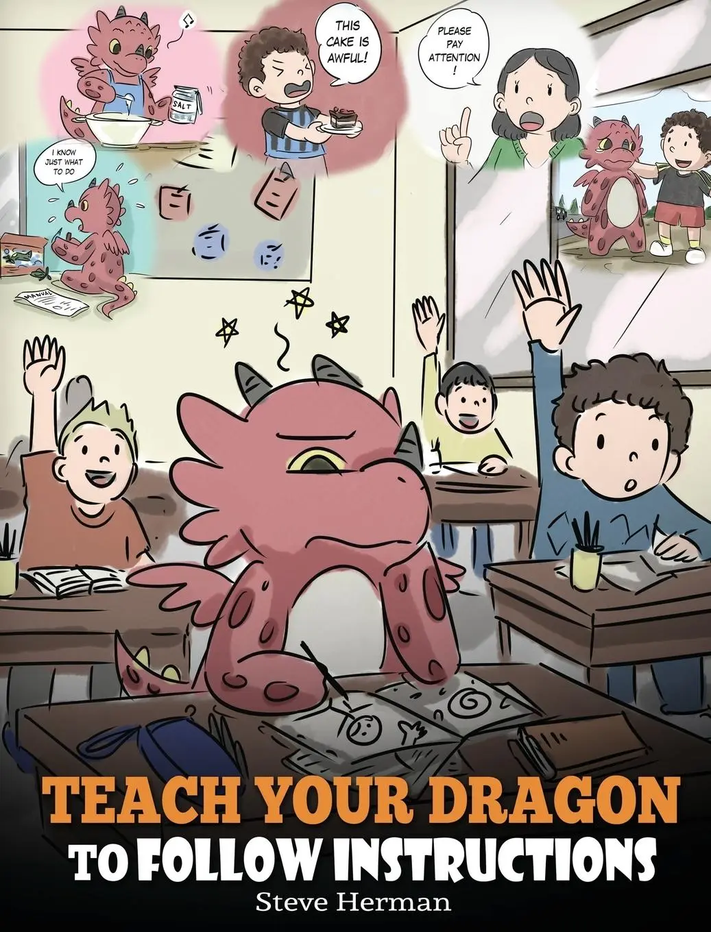 Cover: 9781948040617 | Teach Your Dragon To Follow Instructions | Steve Herman | Buch | 2018