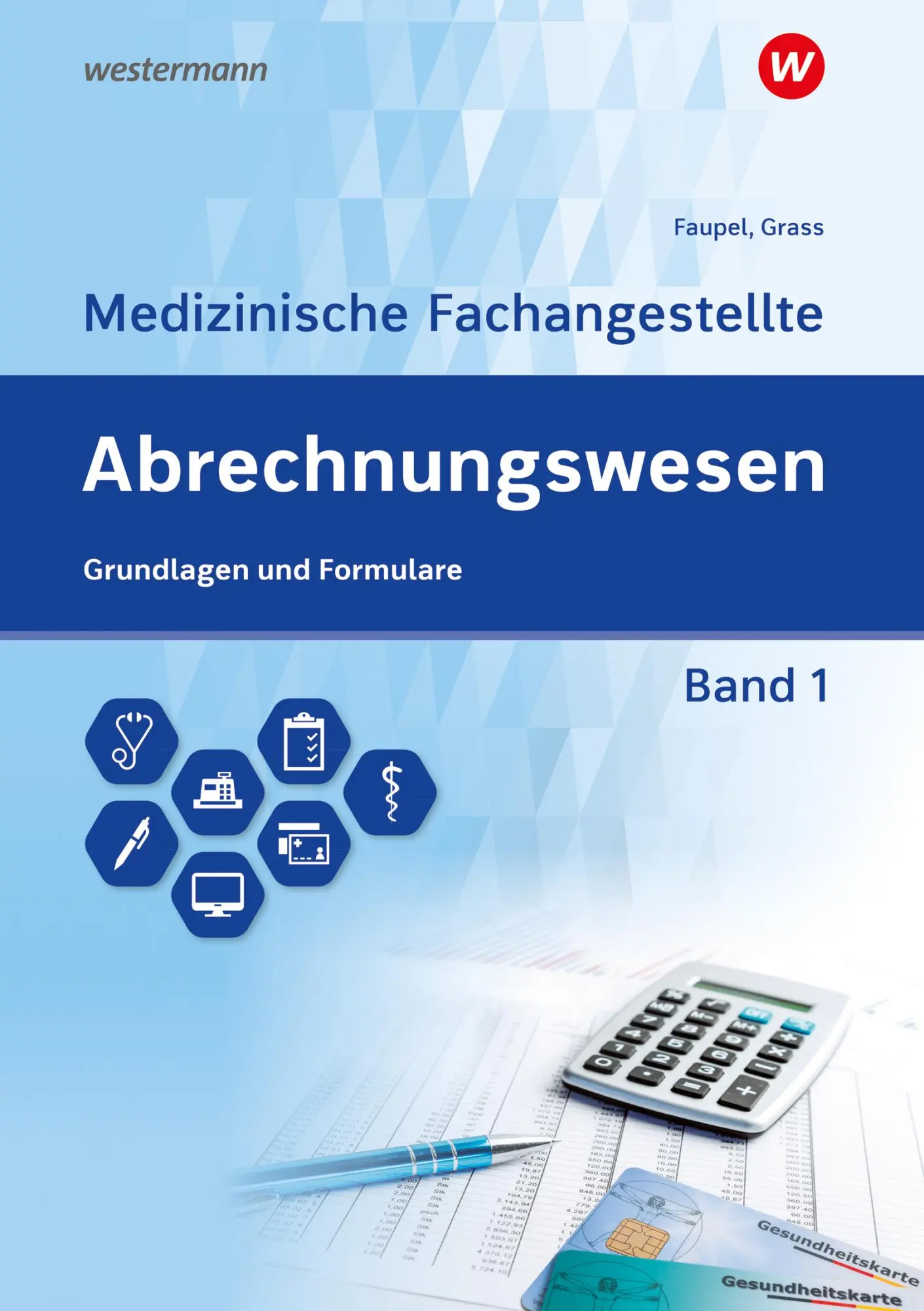 Cover: 9783427930617 | Abrechnungswesen für die Medizinische Fachangestellte 1. Schulbuch
