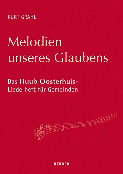 Cover: 9783451380617 | Melodien unseres Glaubens | Kurt Grahl | Taschenbuch | 64 S. | Deutsch