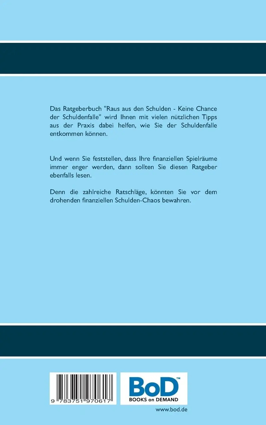 Rückseite: 9783751970617 | Keine Chance der Schuldenfalle | Raus aus den Schulden | Jörg Willems