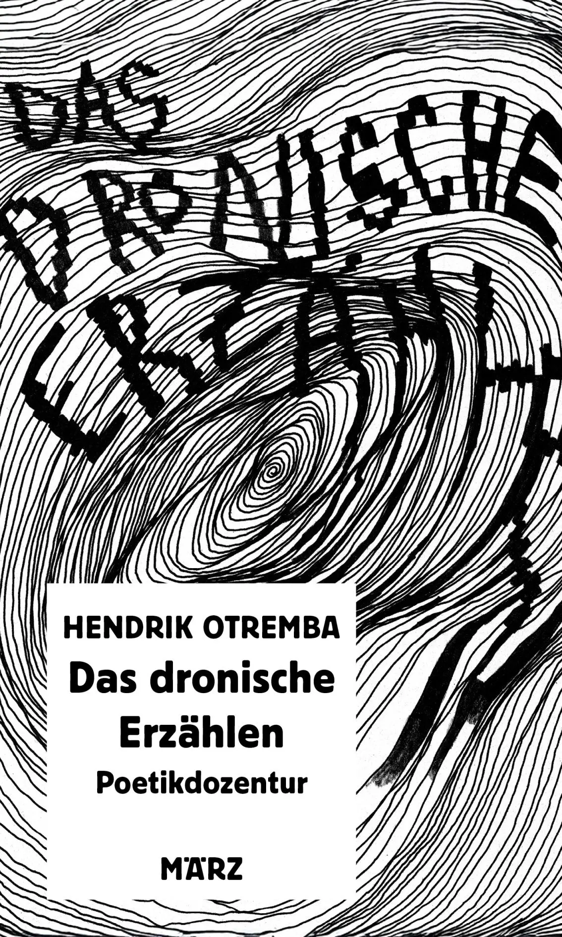 Cover: 9783755000617 | Das dronische Erzählen | Poetikdozentur | Hendrik Otremba | Buch