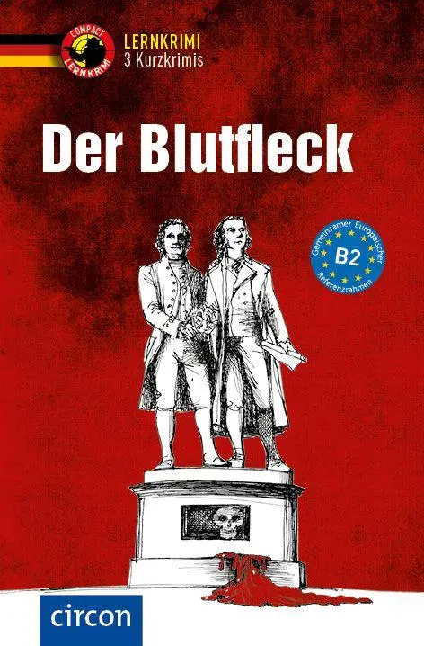 Cover: 9783790100617 | Der Blutfleck | Deutsch als Fremdsprache (DaF) B2 | Nina Wagner | Buch