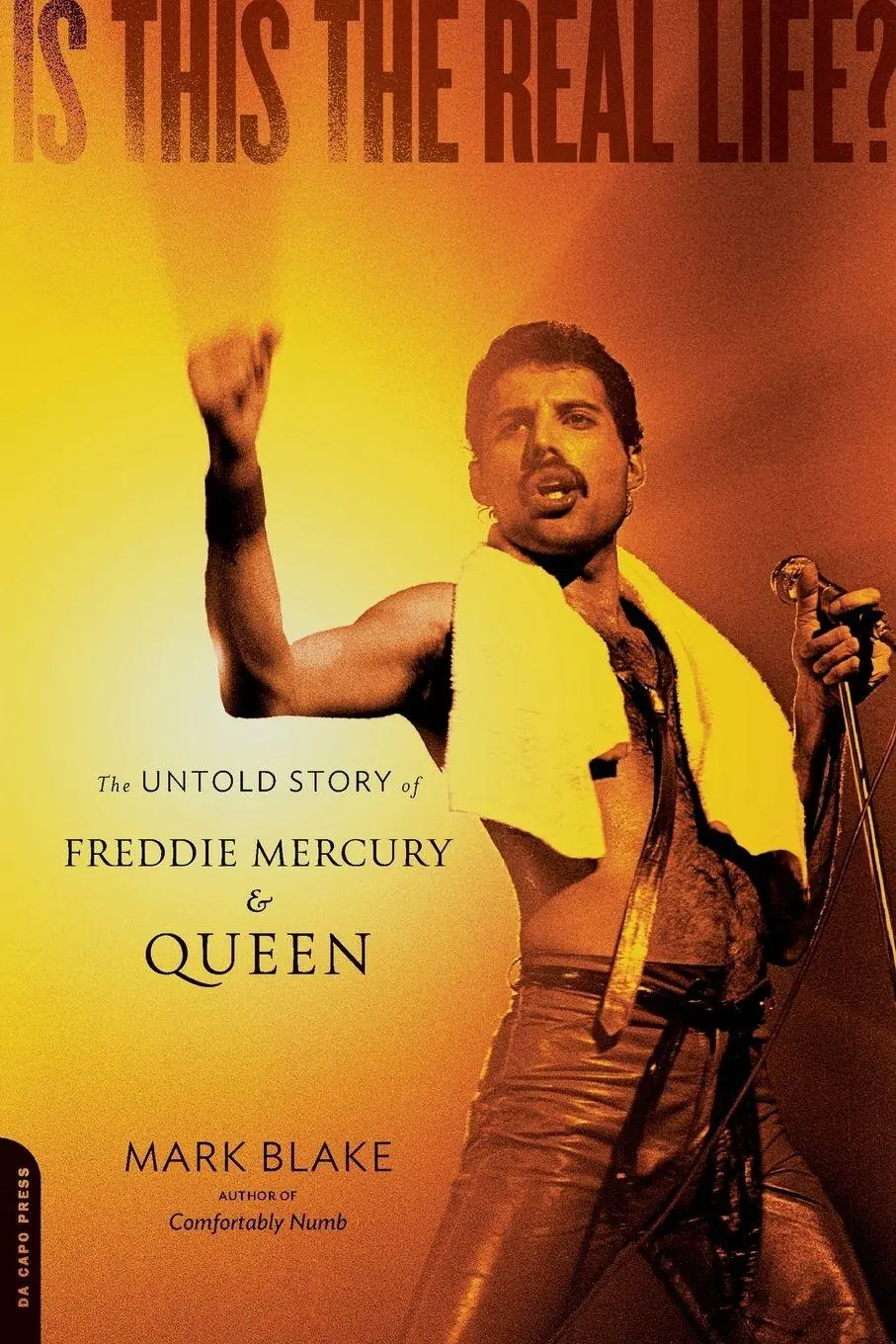 Cover: 9780306820717 | Is This the Real Life? | The Untold Story of Freddie Mercury and Queen