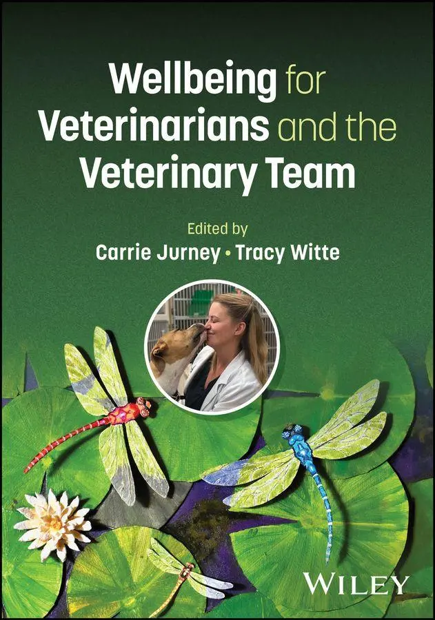 Cover: 9781394220717 | Wellbeing for Veterinarians and the Veterinary Team | Jurney (u. a.)