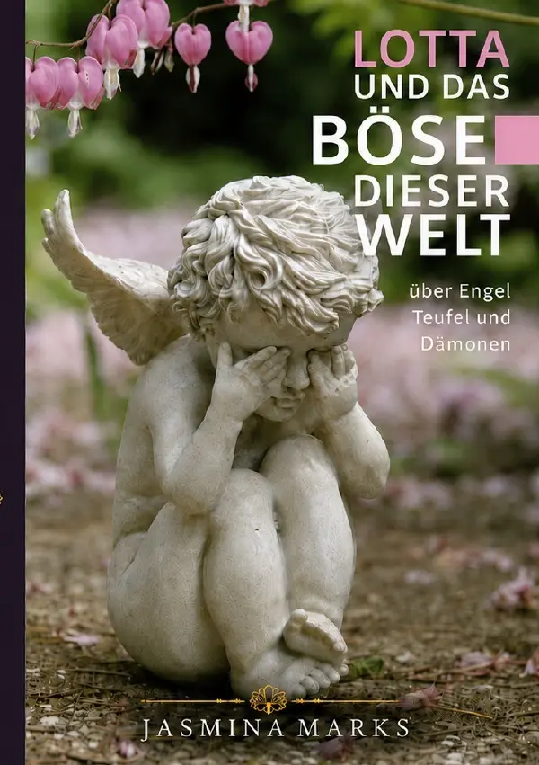 Cover: 9783565600717 | LOTTA und das Böse dieser Welt | über Engel, Teufel und Dämonen.DE