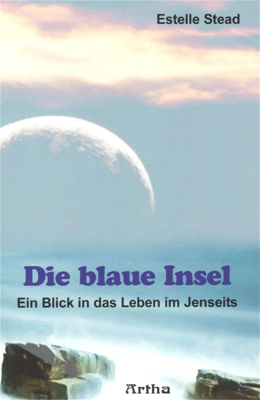 Cover: 9783895750717 | Die blaue Insel | Estelle Stead | Taschenbuch | 99 S. | Deutsch | 1994