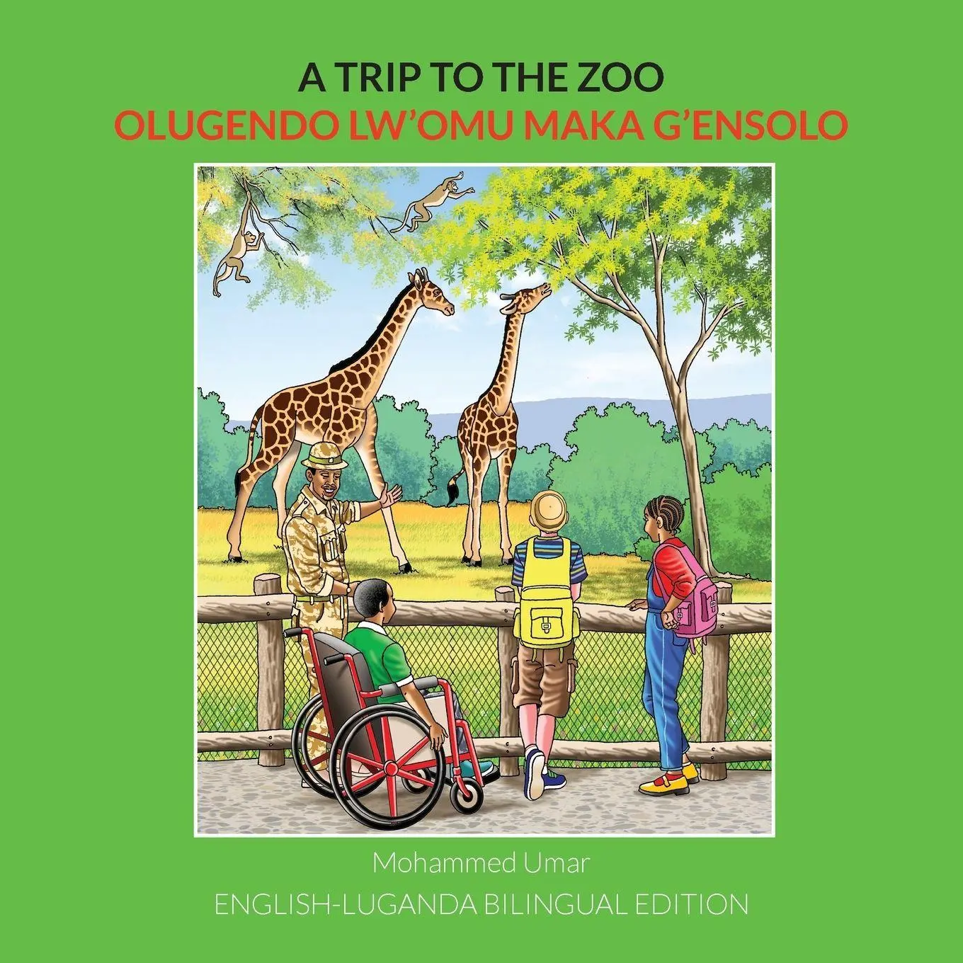 Cover: 9781912450817 | A Trip to the Zoo | English-Luganda Bilingual Edition | Mohammed Umar