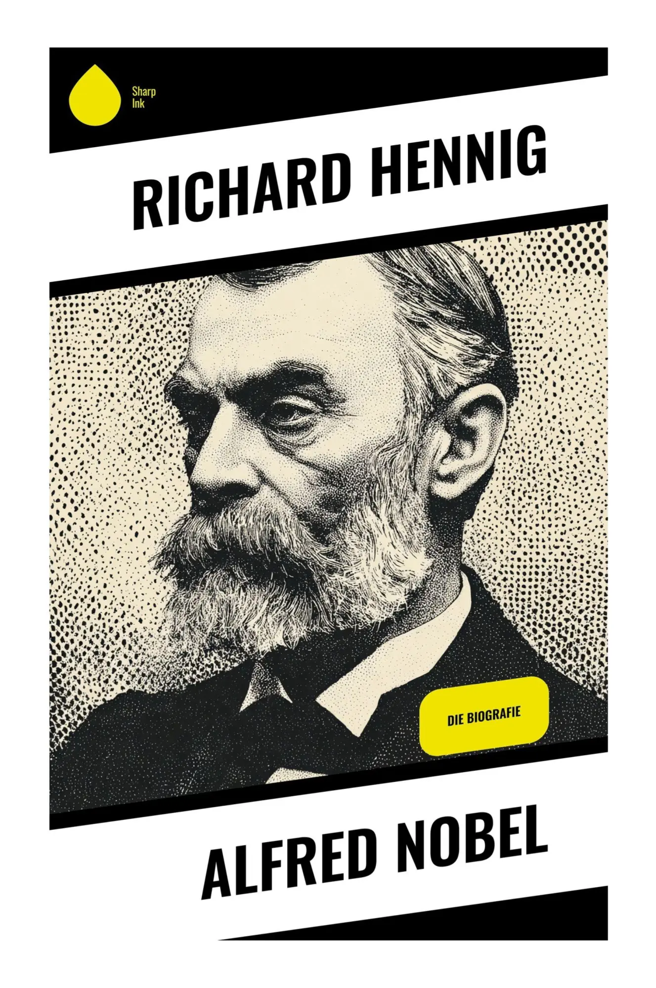 Cover: 9788028510817 | Alfred Nobel | Die Biografie | Richard Hennig | Taschenbuch | 60 S.