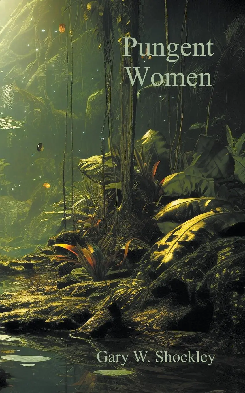 Cover: 9798223910817 | Pungent Women | Gary W. Shockley | Taschenbuch | Englisch | 2023