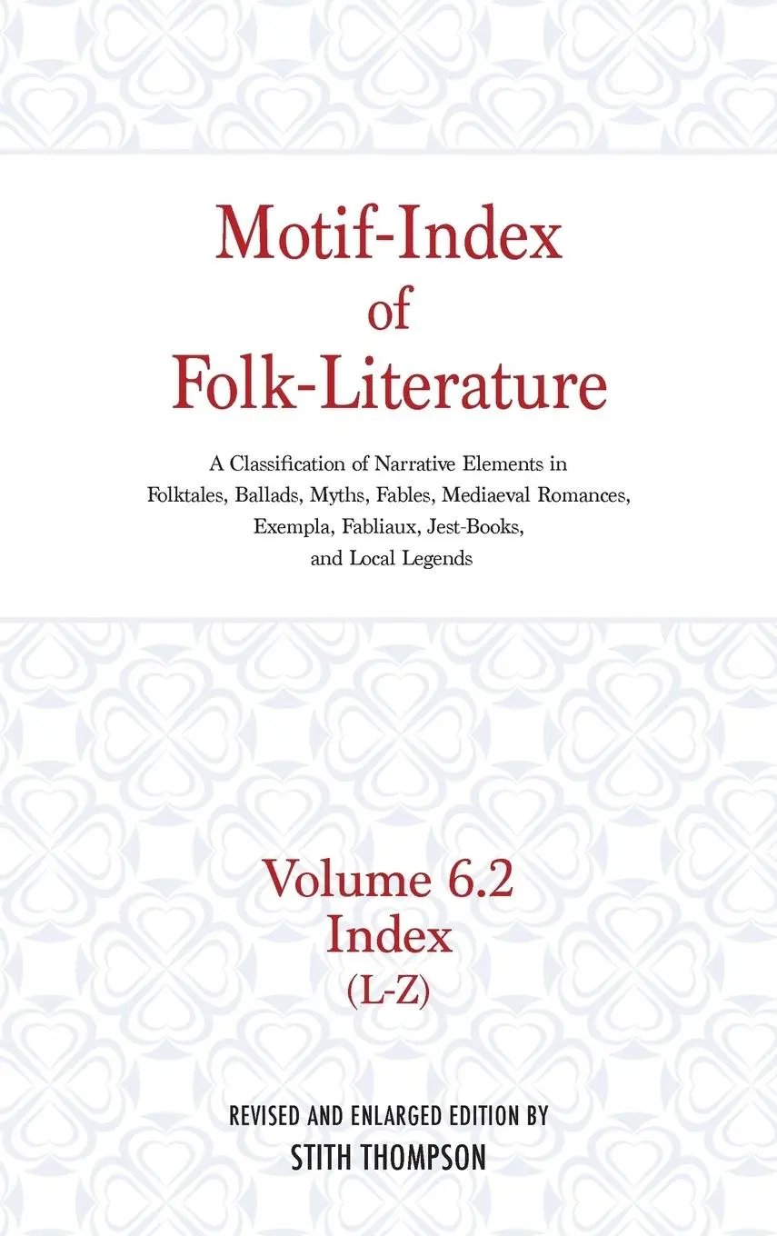 Cover: 9780253340917 | Motif-Index of Folk-Literature, Volume 6.2: A Classification of...