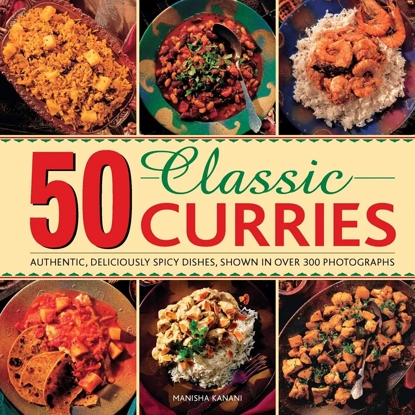 Cover: 9780754830917 | 50 Classic Curries | Manisha Kanani | Buch | Gebunden | Englisch