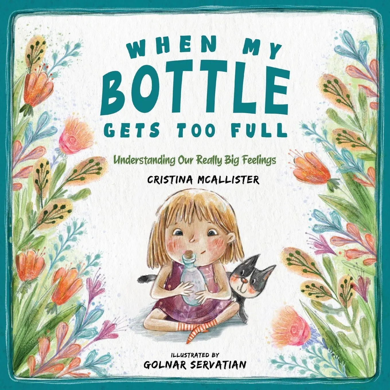 Cover: 9781787880917 | When My Bottle Gets Too Full- Understanding Our Really Big Feelings