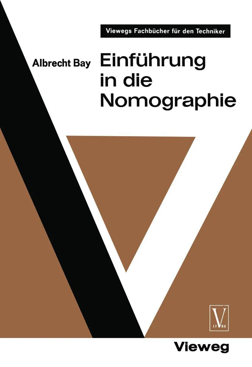 Cover: 9783322960917 | Einführung in die Nomographie | Albrecht Bay | Taschenbuch | viii