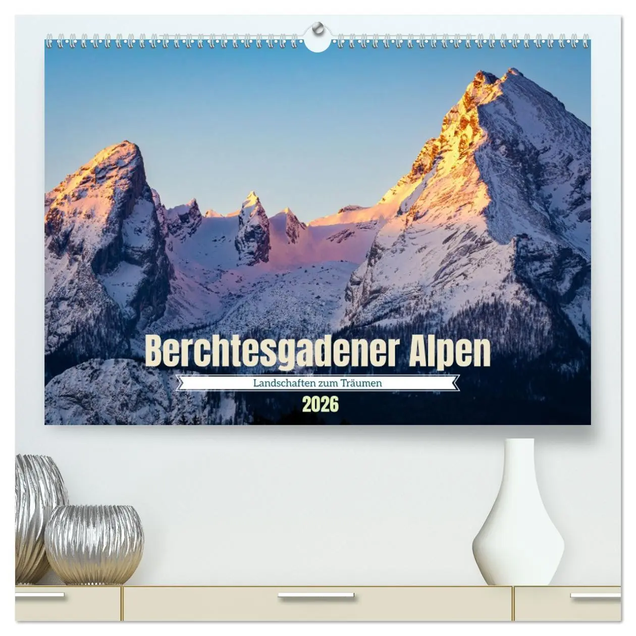 Cover: 9783457770917 | Berchtesgadener Alpen - Landschaften zum Träumen (hochwertiger...