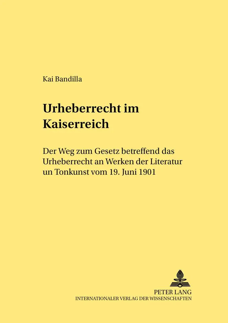Cover: 9783631530917 | Urheberrecht im Kaiserreich | Kai Bandilla | Taschenbuch | Deutsch