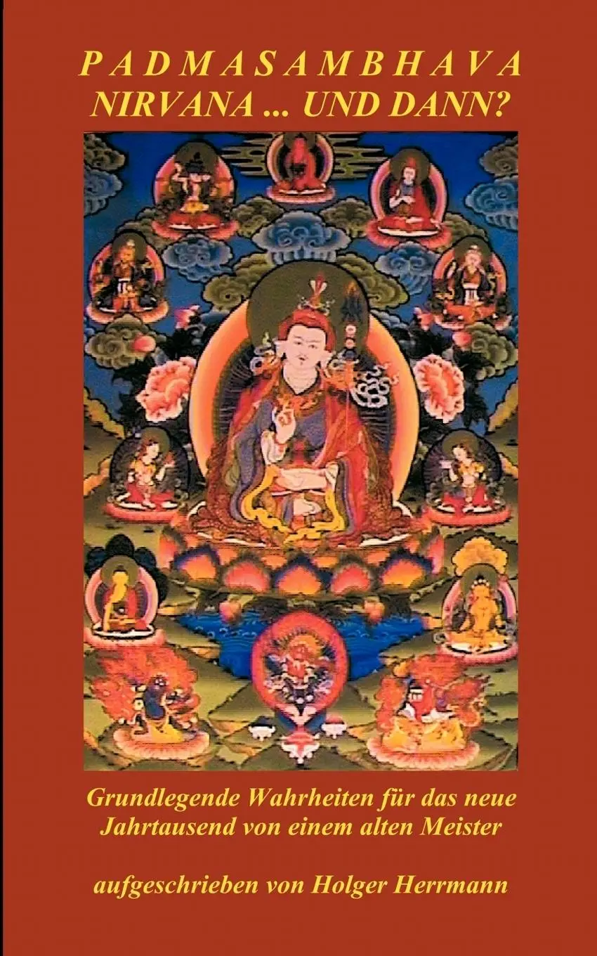 Cover: 9783831130917 | Padmasambhava - Nirvana ... und dann? | Holger Herrmann | Taschenbuch