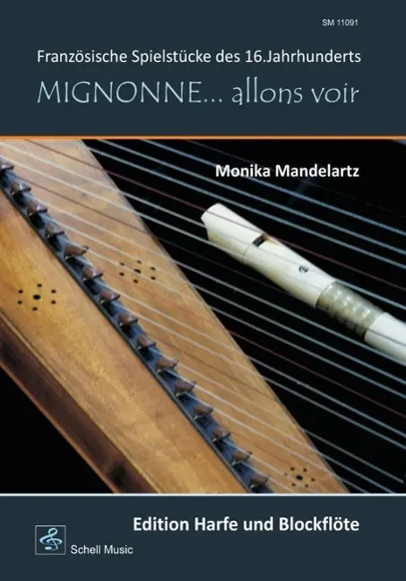 Cover: 9783864110917 | Mignonne Allons Voir | Französische Spielstücke des 16.Jahrhunderts