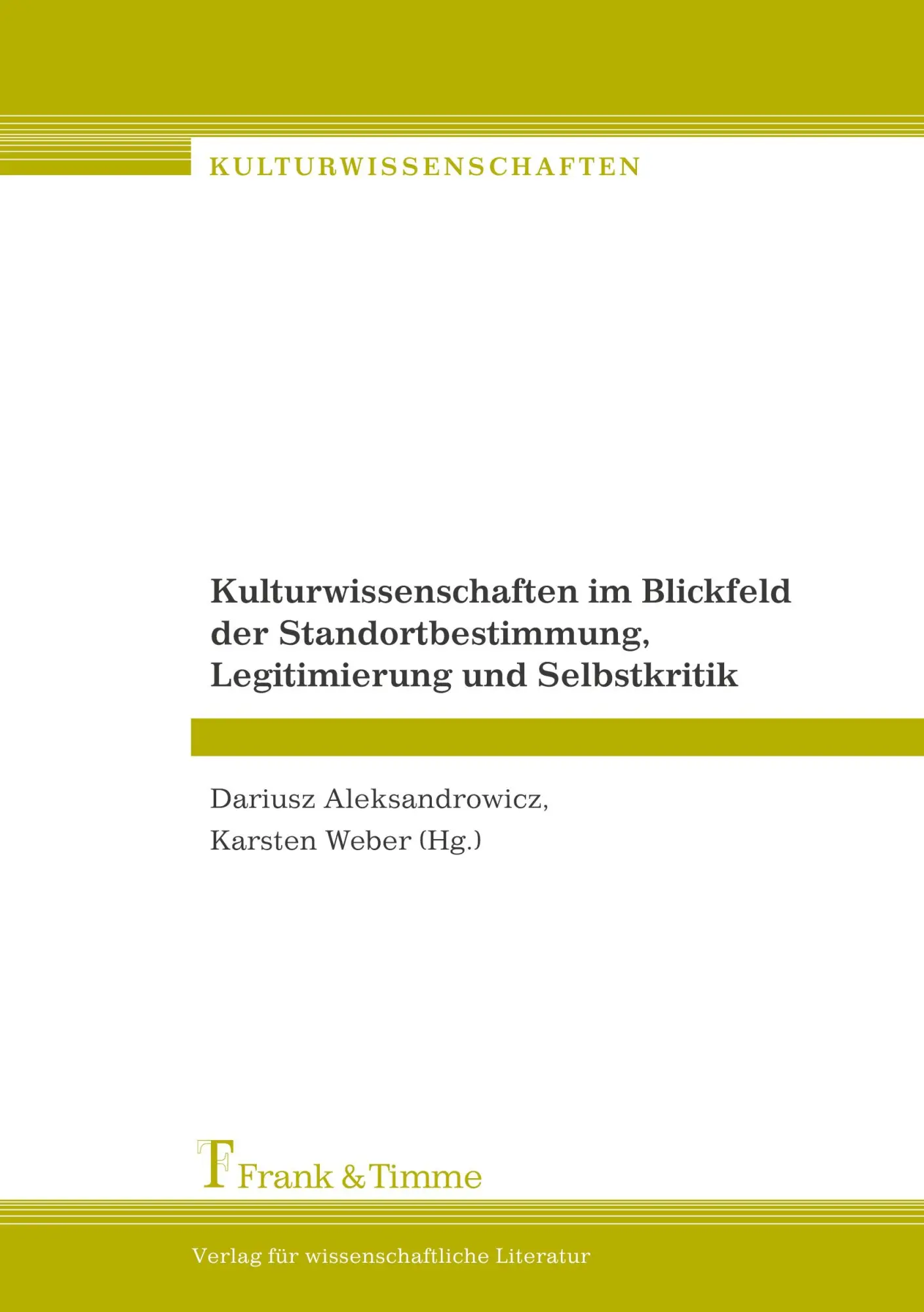Cover: 9783865960917 | Kulturwissenschaften im Blickfeld der Standortbestimmung,...