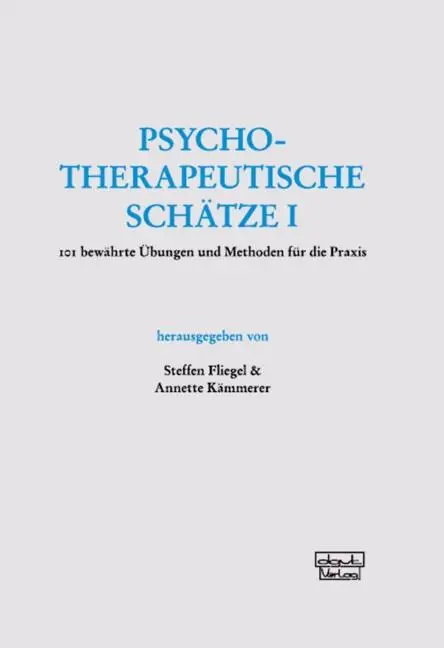 Cover: 9783871590917 | Psychotherapeutische Schätze | Steffen Fliegel (u. a.) | Buch | 240 S.
