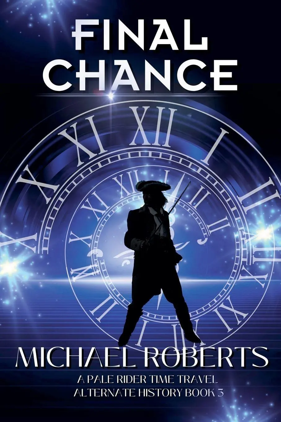 Cover: 9798223380917 | Final Chance | Michael Roberts | Taschenbuch | Pale Rider | Englisch