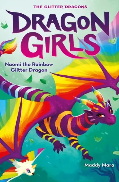 Cover: 9780702311017 | Naomi the Rainbow Glitter Dragon | Maddy Mara | Taschenbuch | Englisch