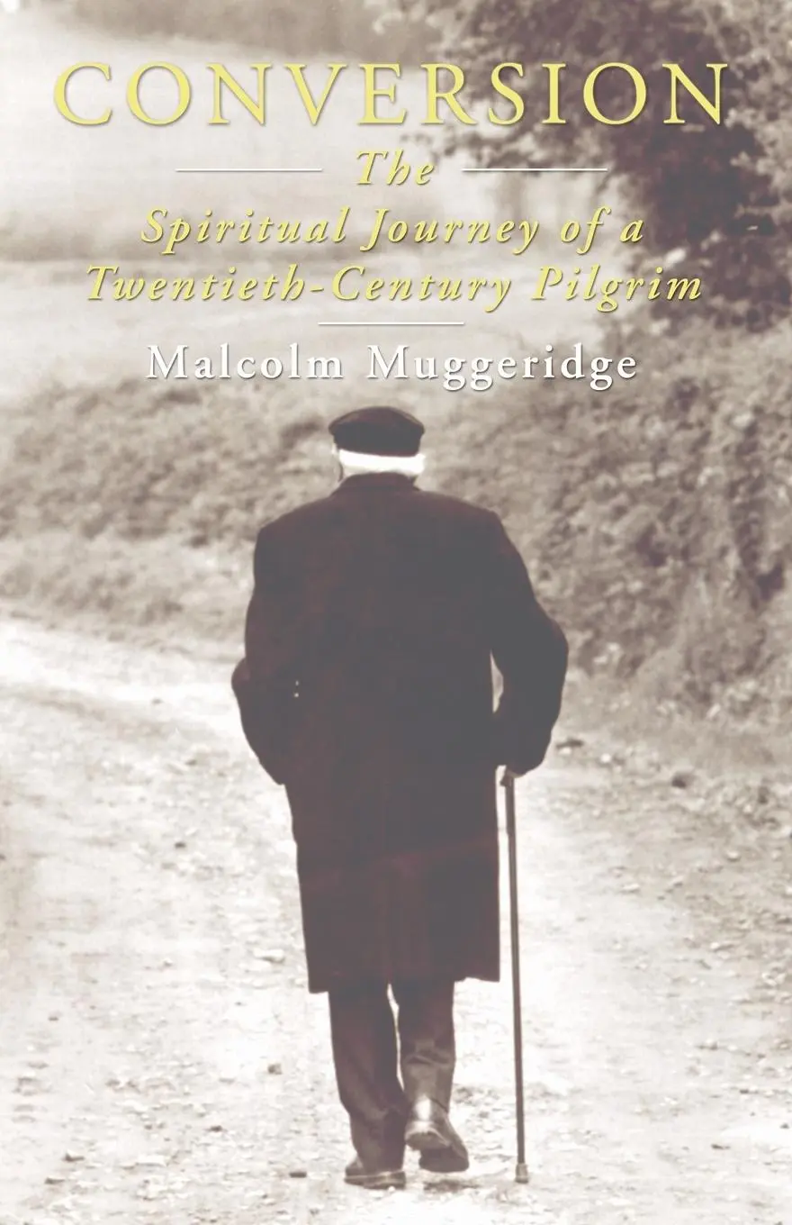Cover: 9781597521017 | Conversion | Malcolm Muggeridge | Taschenbuch | Englisch | 2005
