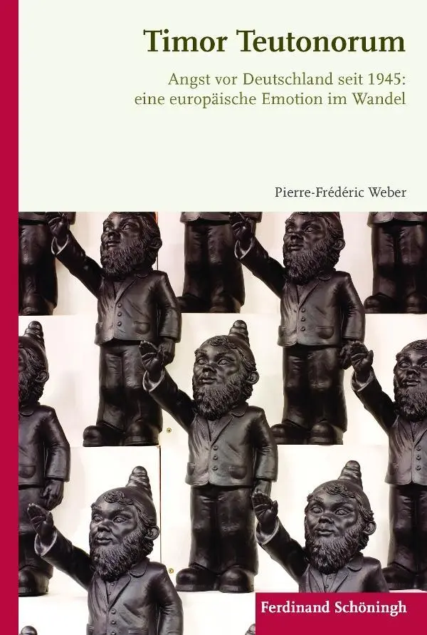 Cover: 9783506781017 | Timor Teutonorum | Pierre-Frédéric Weber | Buch | 285 S. | Deutsch