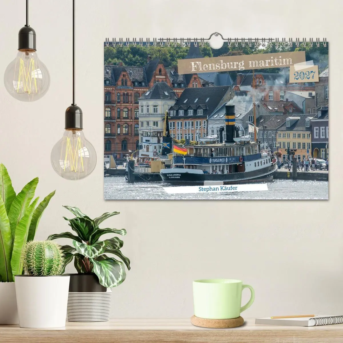 Bild: 9783516821017 | Flensburg maritim (Wandkalender 2027 DIN A4 quer), CALVENDO...