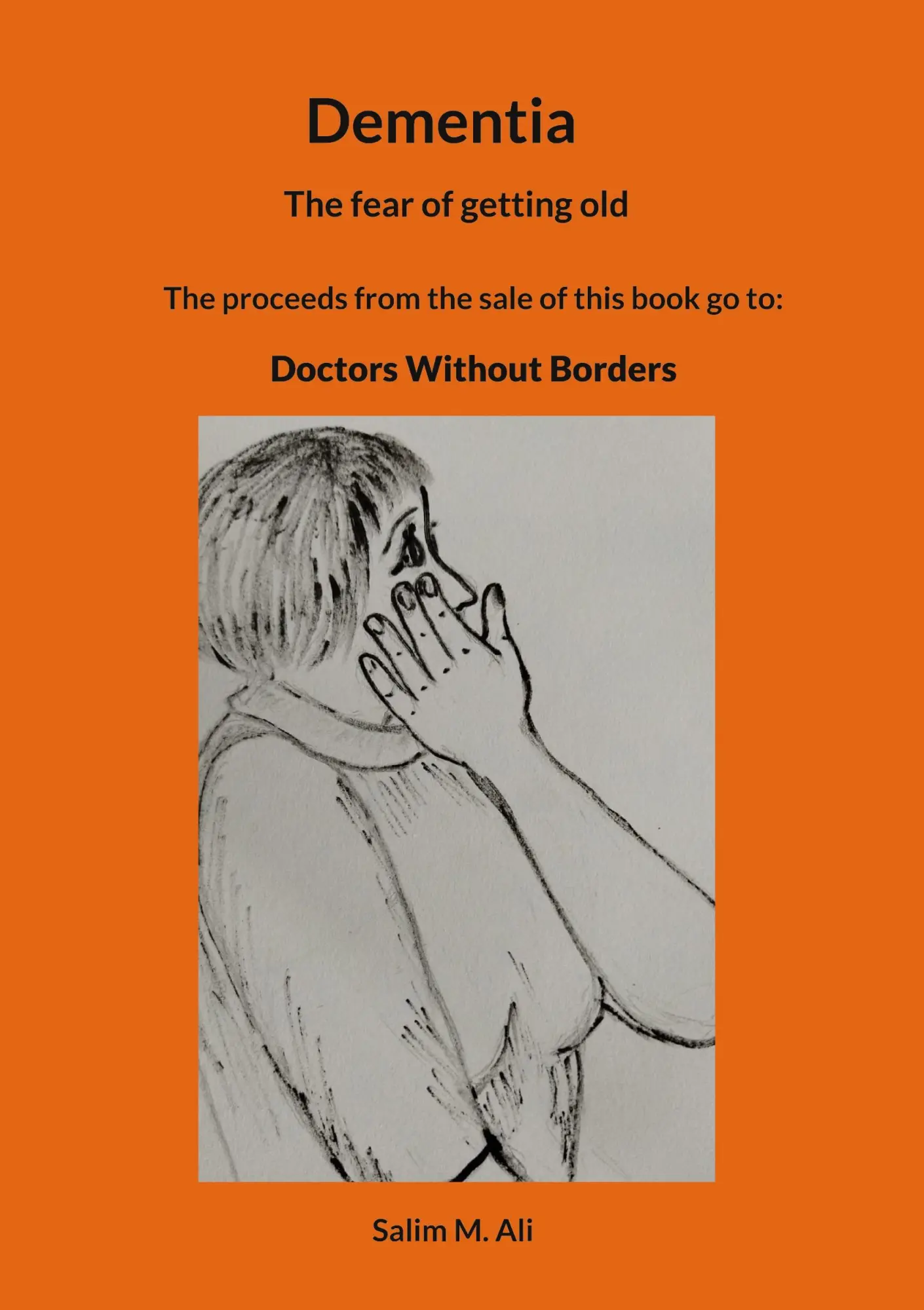 Cover: 9783695191017 | Dementia | The fear of getting old | Salim M. Ali | Taschenbuch | 2025