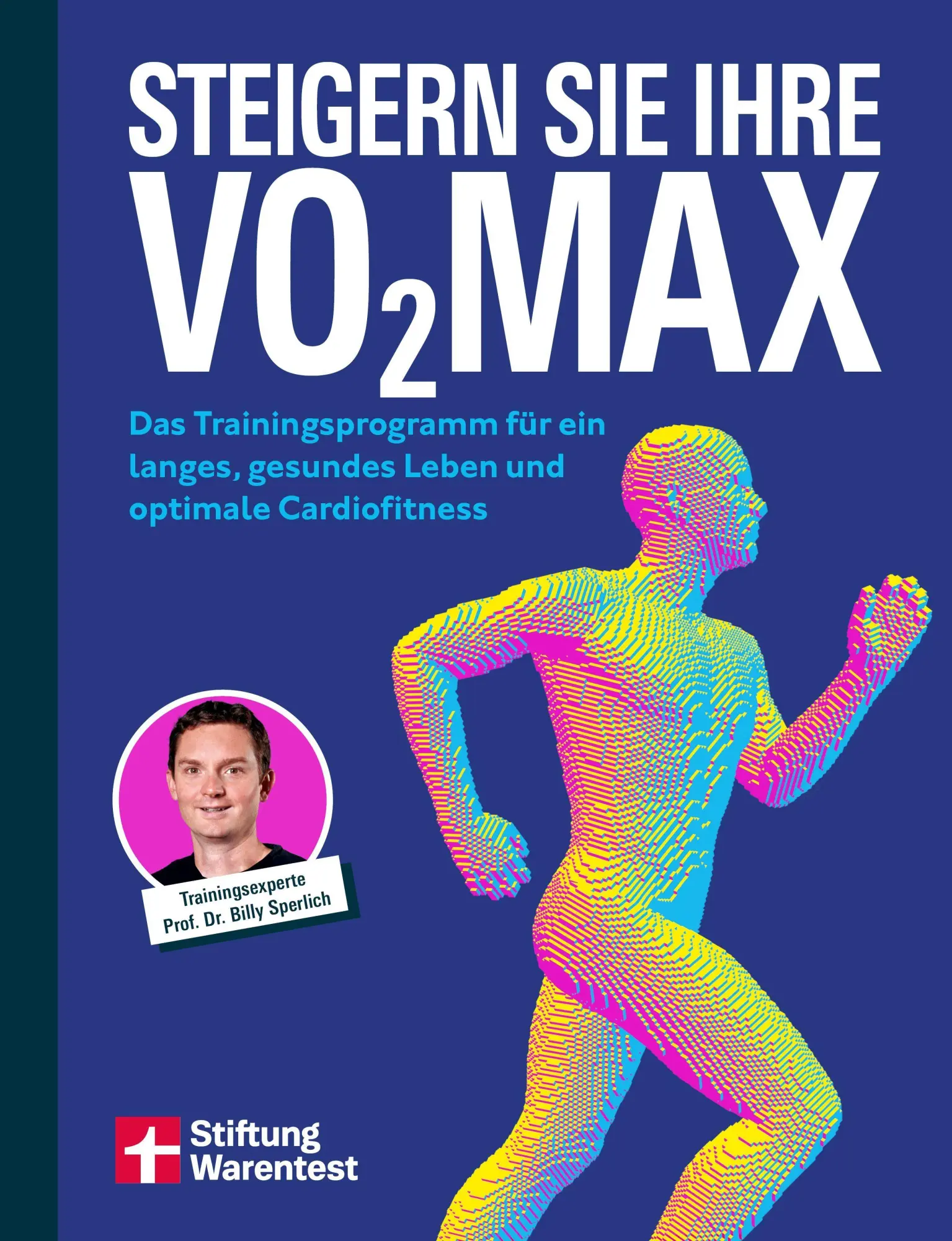 Cover: 9783747111017 | Steigern Sie Ihre VO2max | Billy Sperlich | Taschenbuch | 176 S.
