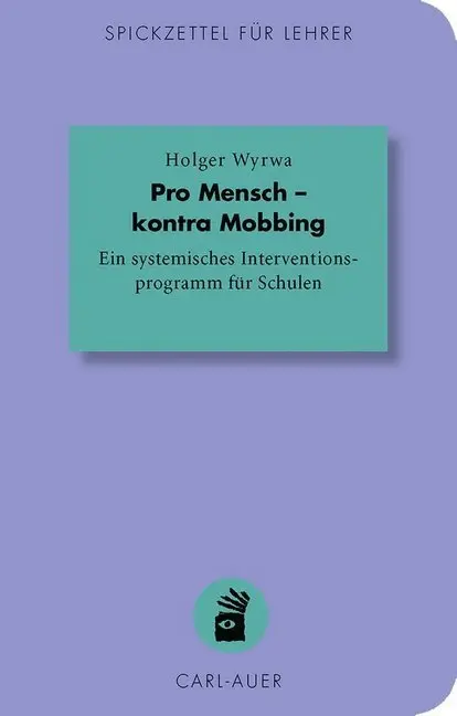 Cover: 9783849701017 | Pro Mensch - kontra Mobbing | Holger Wyrwa | Taschenbuch | 103 S. Cover: 9783849701017 | Pro Mensch - kontra Mobbing | Holger Wyrwa | Taschenbuch | 103 S.